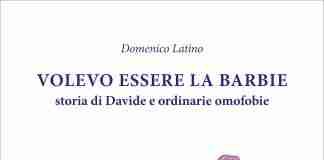 Davide che sognava di essere Barbie: domani a Reggio il lancio del libro di Domenico Latino
